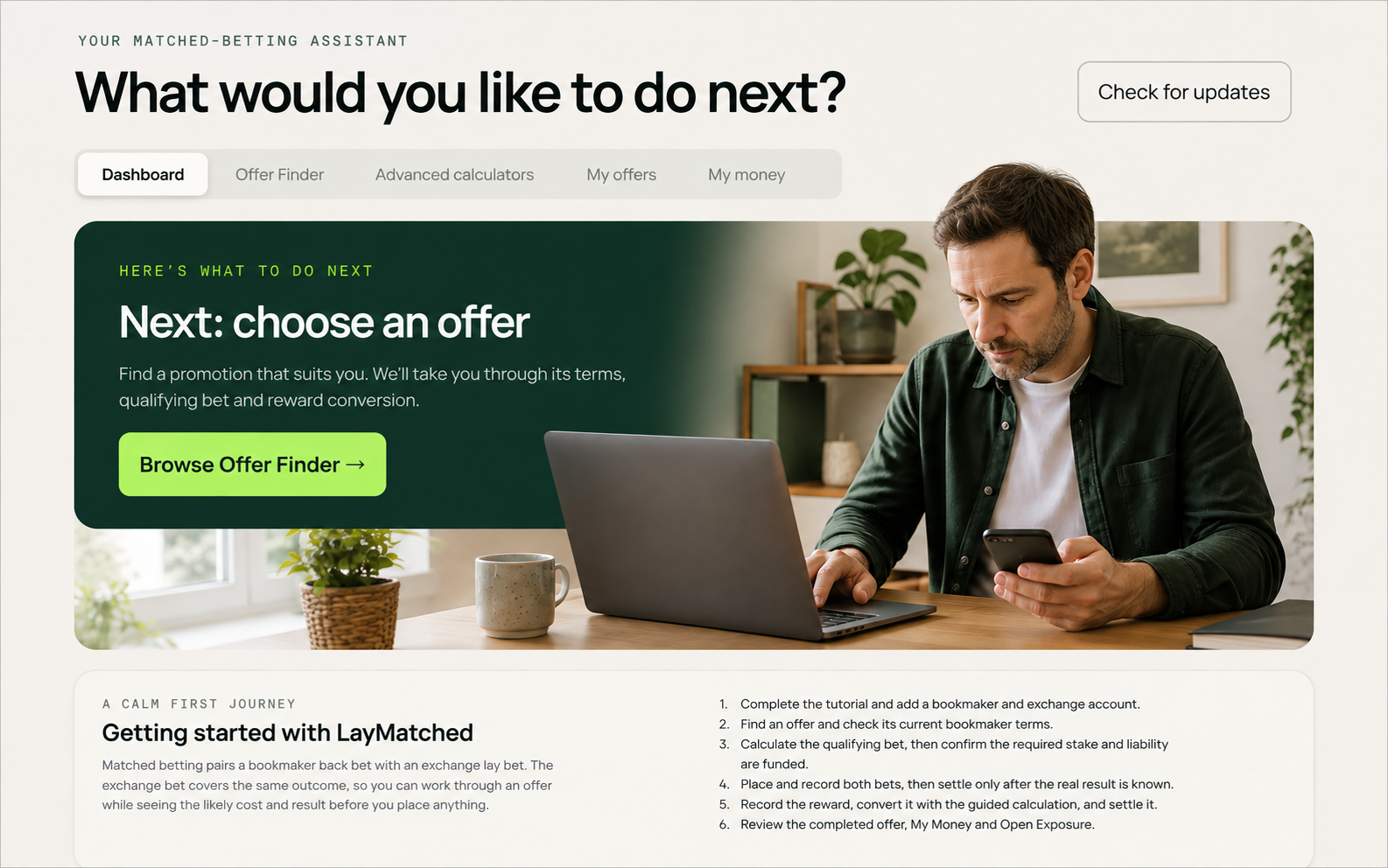 LayMatched dashboard showing the next guided action to choose an offer